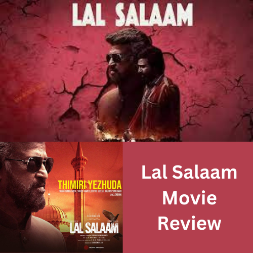 Trending Viral Lal Salaam Movie Review 2024